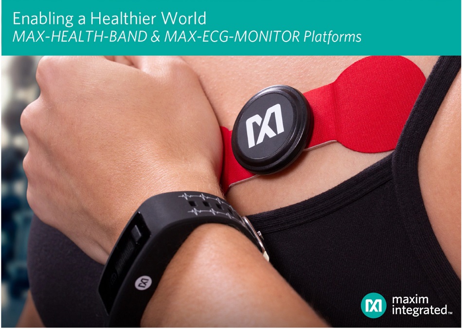 Maxim Integrated introduces wearable platforms for health and fitness applications-SemiMedia
